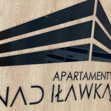 Apartament Nad Ilawka Exclusive Series Iława エクステリア 写真